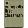 An Annapolis First Classman door Edward Latimer Beach