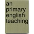 An Primary English Teaching