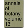 Annals Of Botany  Volume 13 door Isaac Bayley Balfour