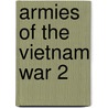 Armies of the Vietnam War 2 door Lee E. Russell