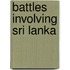 Battles Involving Sri Lanka
