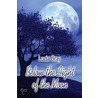 Below the Light of the Moon door Lucia Gray