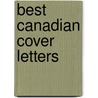 Best Canadian Cover Letters by Sharon Graham