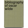 Bibliography of Oscar Wilde by Stuart Mason