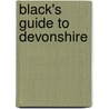 Black's Guide To Devonshire door Adam And Charles Black
