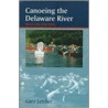 Canoeing the Delaware River door Gary Letcher