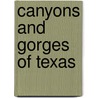 Canyons and Gorges of Texas door Not Available