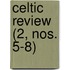 Celtic Review (2, Nos. 5-8)
