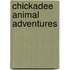 Chickadee Animal Adventures