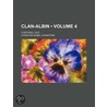 Clan-Albin; A National Tale by Christian Isobel Johnstone