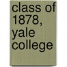 Class Of 1878, Yale College door John A. Porter