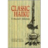 Classic Haiku Classic Haiku by Yuzuru Miura