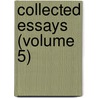 Collected Essays (Volume 5) by Thomas Henry Huxley