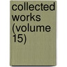 Collected Works (Volume 15) by Thomas Carlyle
