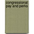 Congressional Pay And Perks