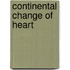 Continental Change of Heart