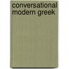 Conversational Modern Greek door Pimsleur