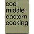 Cool Middle Eastern Cooking