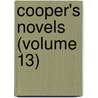 Cooper's Novels (Volume 13) door James Fennimore Cooper