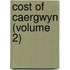 Cost of Caergwyn (Volume 2)
