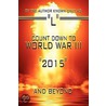 Count Down To World War Iii door Micka�L. Suissa