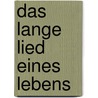 Das lange Lied eines Lebens by Andrea Levy