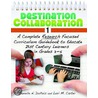 Destination Collaboration 1 door Lori Carter
