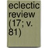 Eclectic Review (17; V. 81)