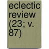 Eclectic Review (23; V. 87) by William Hendry Stowell