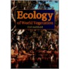 Ecology of World Vegetation by W. Archibold