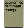 Economics Of Climate Change by Wolfram Kagi