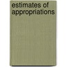 Estimates Of Appropriations by United States. Agriculture
