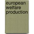 European Welfare Production