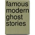 Famous Modern Ghost Stories