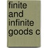 Finite And Infinite Goods C