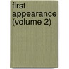 First Appearance (Volume 2) door Emily Ernst Bell