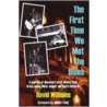 First Time We Met The Blues by David Williams