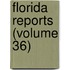 Florida Reports (Volume 36)