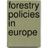 Forestry Policies in Europe