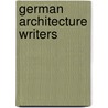 German Architecture Writers door Not Available