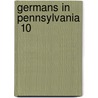Germans In Pennsylvania  10 door David Bachman Landis