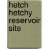 Hetch Hetchy Reservoir Site