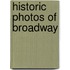 Historic Photos of Broadway