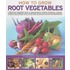 How To Grow Root Vegetables