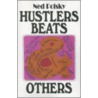 Hustlers, Beats, And Others door Ned Polsky