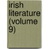 Irish Literature (Volume 9)