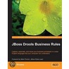 Jboss Drools Business Rules door Paul Browne