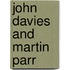 John Davies And Martin Parr