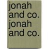 Jonah and Co. Jonah and Co. door Dornford Yates
