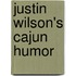 Justin Wilson's Cajun Humor